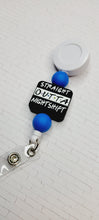 Load image into Gallery viewer, Straight Outta Nightshift Badge Reel
